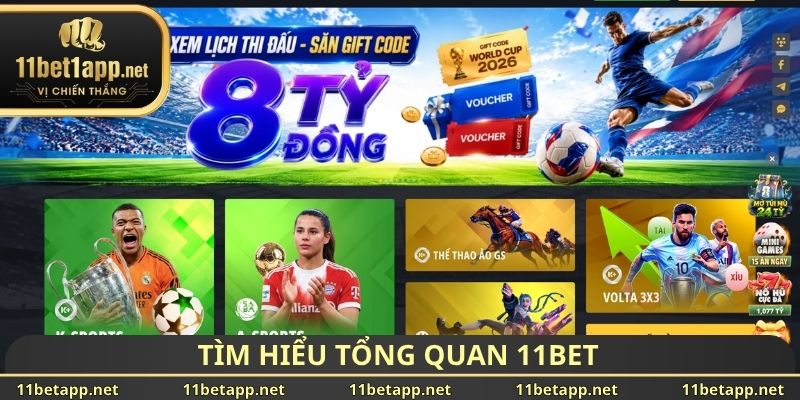 Tìm hiểu tổng quan 11BET