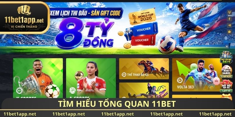 Tìm hiểu tổng quan 11BET