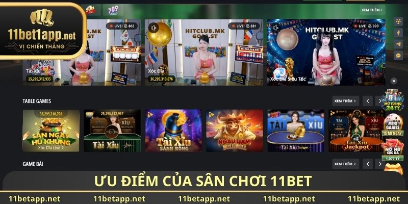Ưu điểm của sân chơi 11BET